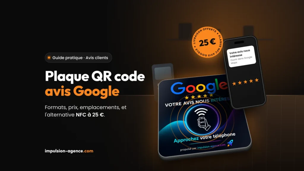 Plaque QR Code Avis Google : guide complet